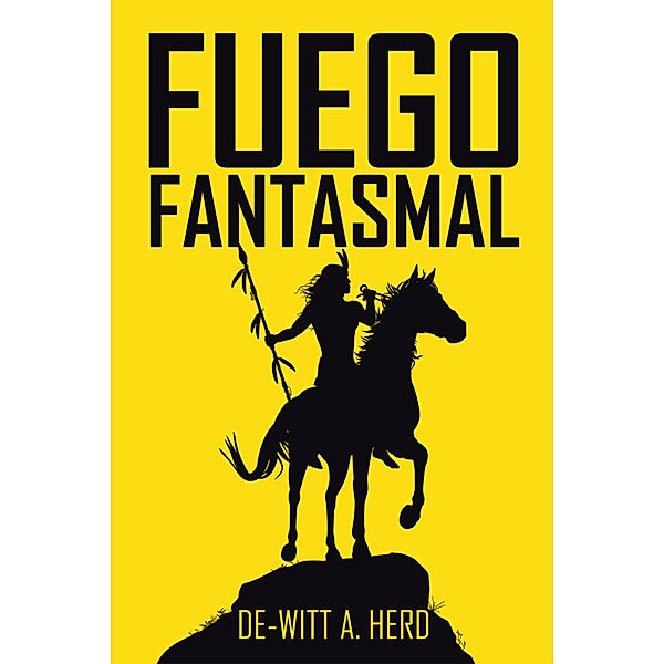 Fuego Fantasmal, De-Witt A. Herd