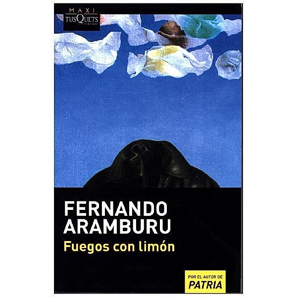 Fuegos con limón, Fernando Aramburu