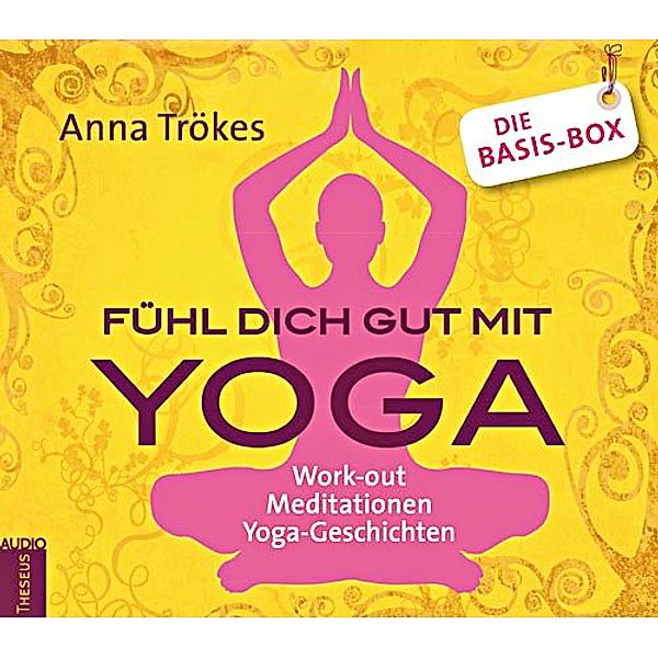 Fühl dich gut mit Yoga, 3 Audio-CDs, Anna Trökes