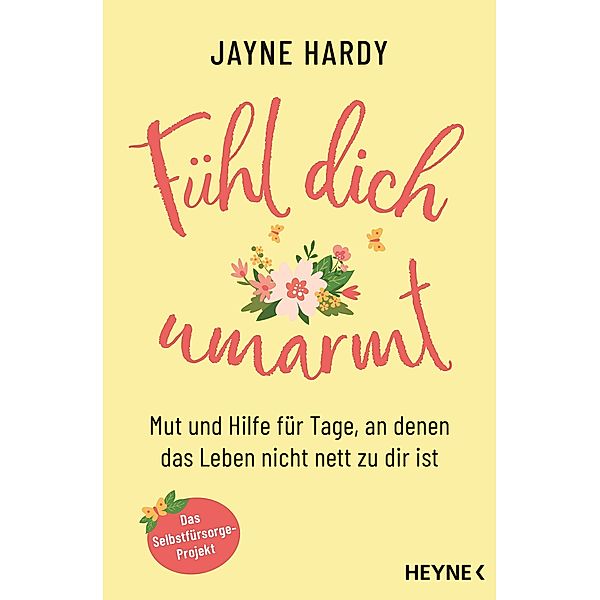 Fühl dich umarmt, Jayne Hardy