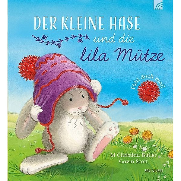 Fühl doch mal! / Der kleine Hase und die lila Mütze, M. Christina Butler, Gavin Scott