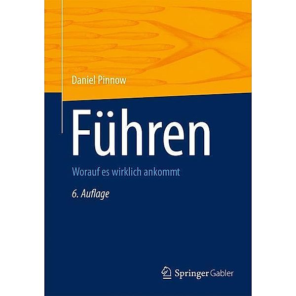 Führen, Daniel F. Pinnow