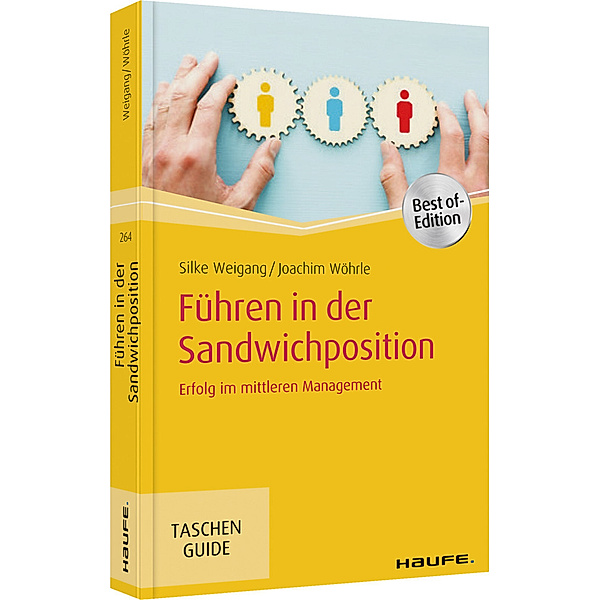 Führen in der Sandwichposition, Silke Weigang, Joachim Wöhrle