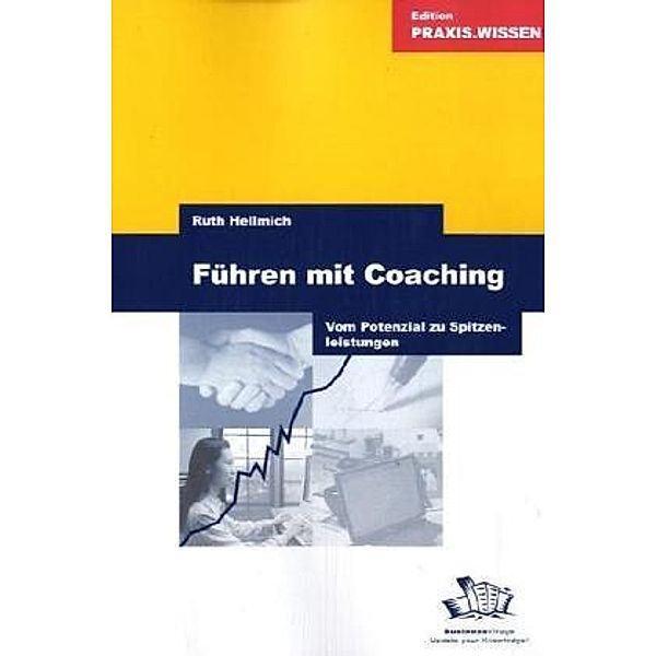 Führen mit Coaching, Ruth Hellmich