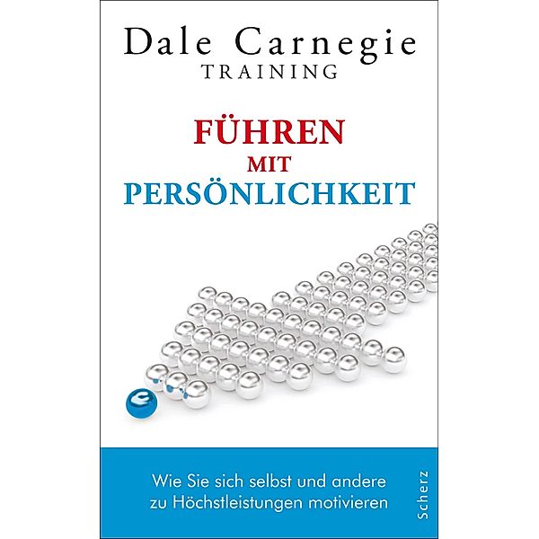 Führen mit Persönlichkeit, Dale Carnegie