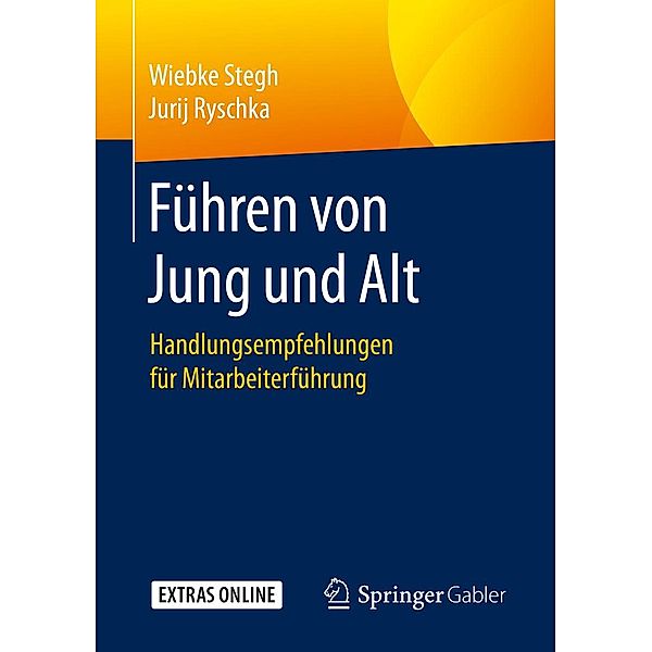 Führen von Jung und Alt, Wiebke Stegh, Jurij Ryschka