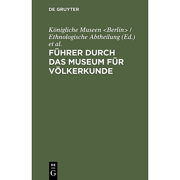 Führer durch das Museum für Völkerkunde