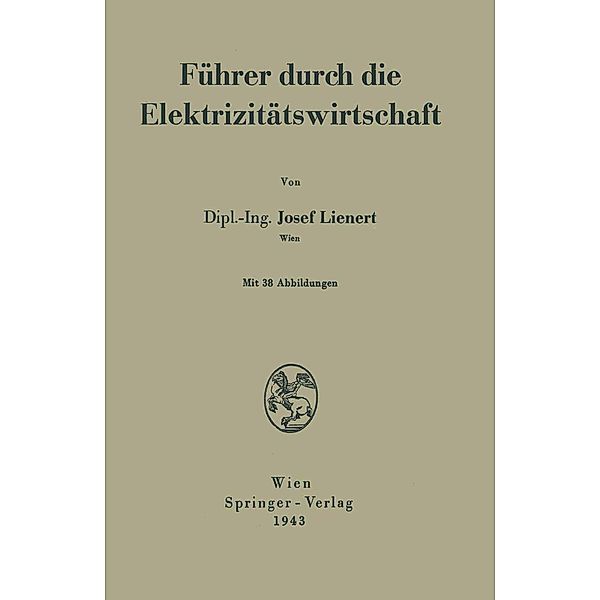 Führer durch die Elektrizitätswirtschaft, Josef Lienert