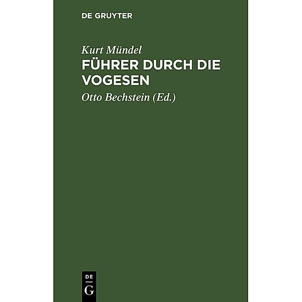 Führer durch die Vogesen, Kurt Mündel