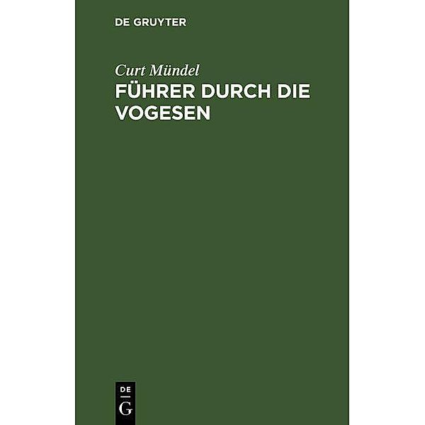 Führer durch die Vogesen, Curt Mündel