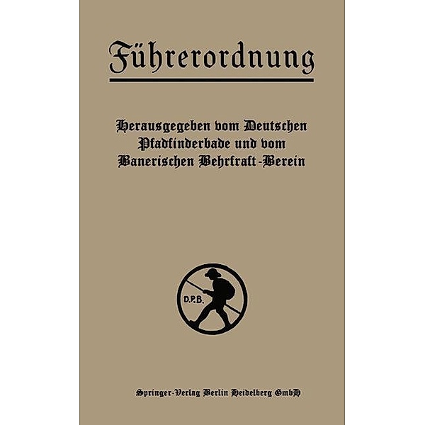 Führerordnung, Deutscher Pfadfinderbund und bayerischer Wehrkraftverein