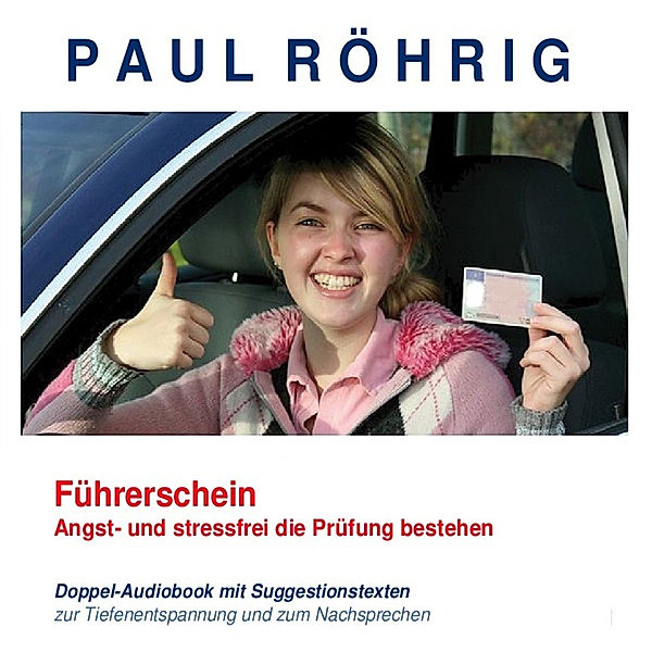 Führerschein, Paul Röhrig