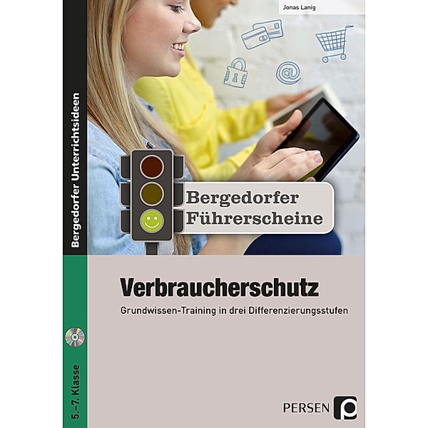 Führerschein: Verbraucherschutz - Sekundarstufe, m. 1 CD-ROM, Jonas Lanig