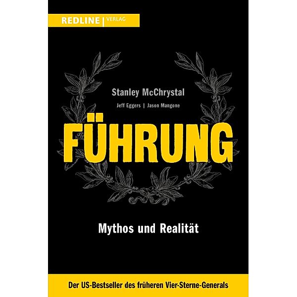 Führung, Stanley Mcchrystal, Jeff Eggers, Jason Mangone