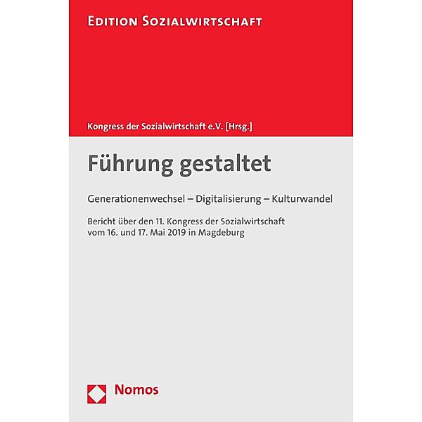 Führung gestaltet / Edition Sozialwirtschaft Bd.45