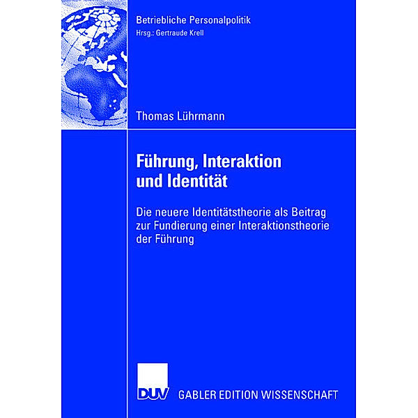 Führung, Interaktion und Identität, Thomas Lührmann