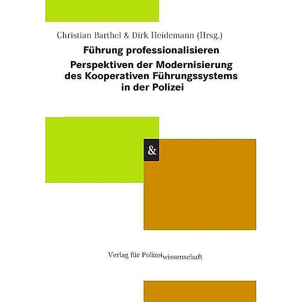Führung professionalisieren, Christian Barthel, Dirk Heidemann