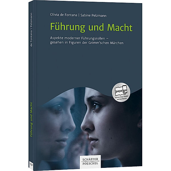 Führung und Macht, Olivia de Fontana, Sabine Pelzmann