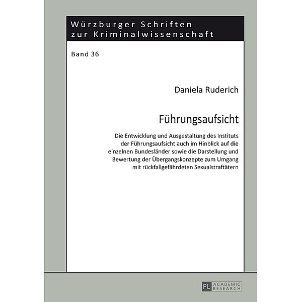 Führungsaufsicht, Daniela Ruderich