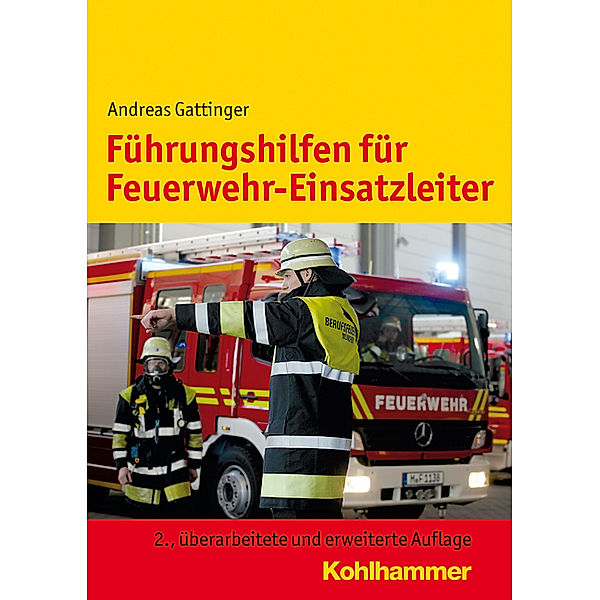 Führungshilfen für Feuerwehr-Einsatzleiter, Andreas Gattinger