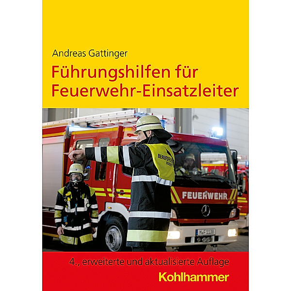 Führungshilfen für Feuerwehr-Einsatzleiter, Andreas Gattinger