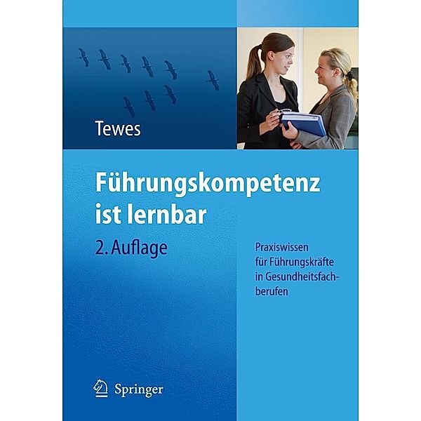 Führungskompetenz ist lernbar, Renate Tewes