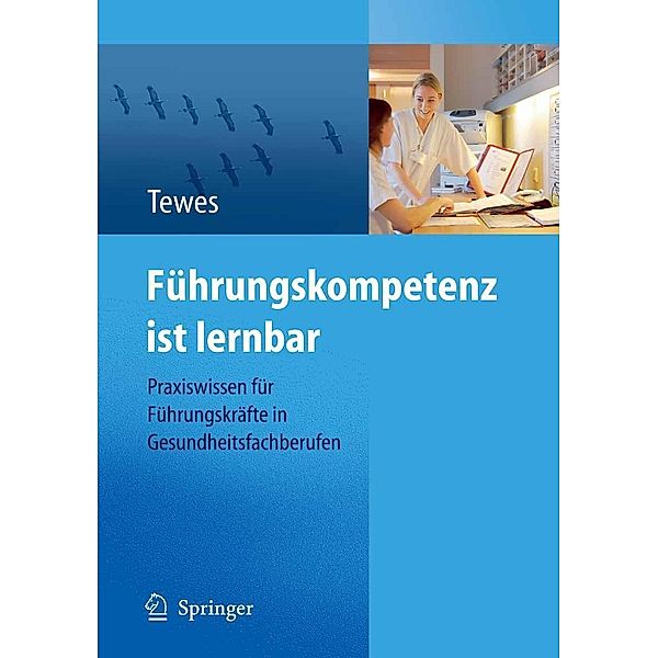 Führungskompetenz ist lernbar, Renate Tewes