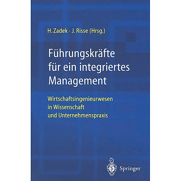 Führungskräfte für ein integriertes Management