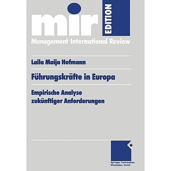 Führungskräfte in Europa / mir-Edition, Laila Maija Hofmann