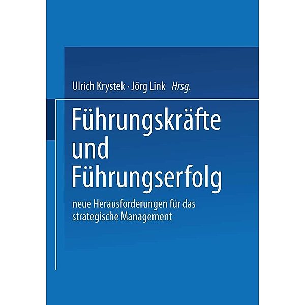 Führungskräfte und Führungserfolg