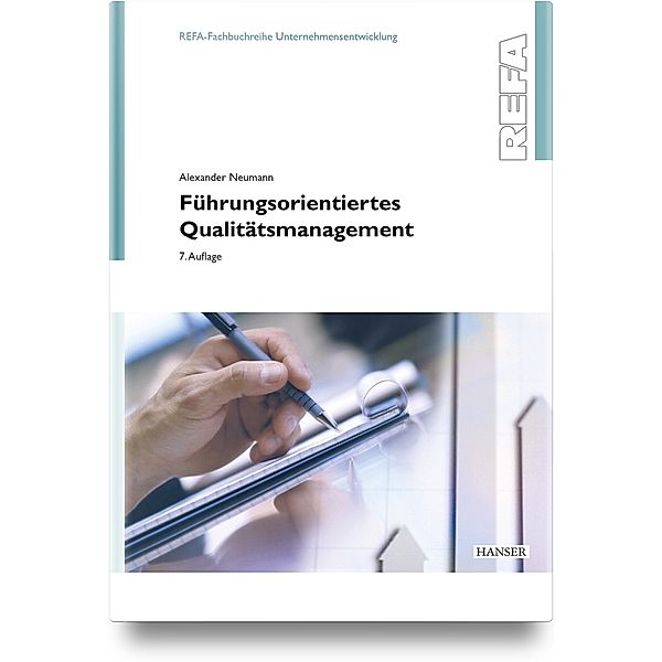 Führungsorientiertes Qualitätsmanagement, Alexander Neumann