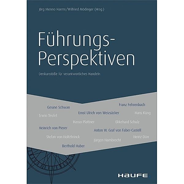 FührungsPerspektiven / Haufe Fachbuch, Jörg Harms, Wilfried Mödinger