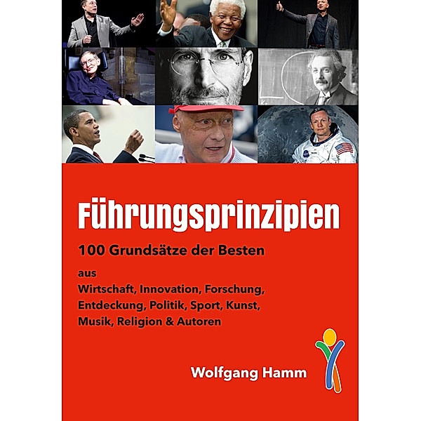 Führungsprinzipien, Wolfgang Hamm