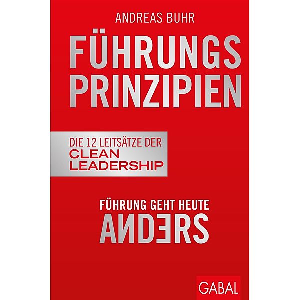 Führungsprinzipien / Dein Business, Andreas Buhr