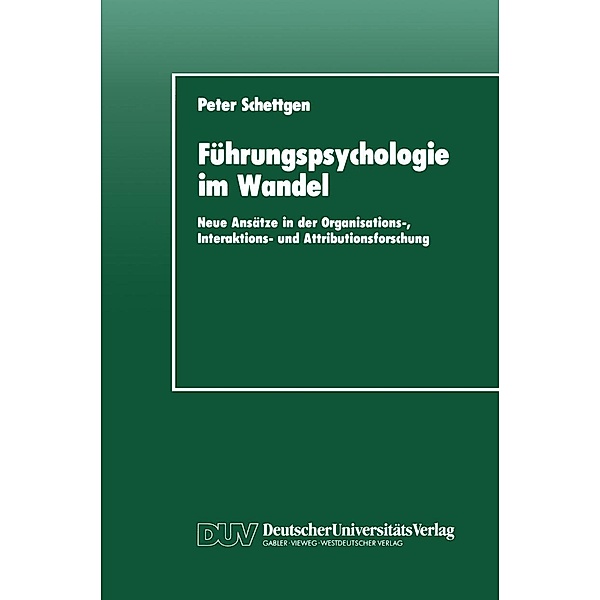 Führungspsychologie im Wandel, Peter Schettgen