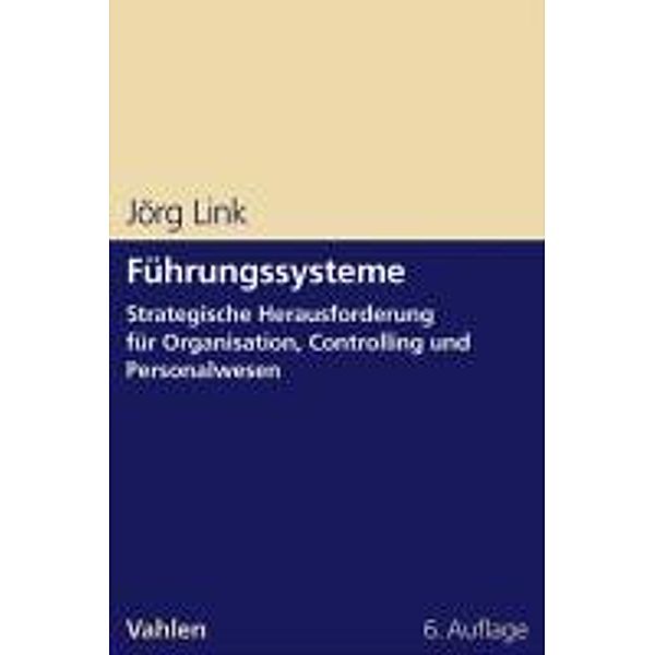 Führungssysteme, Jörg Link