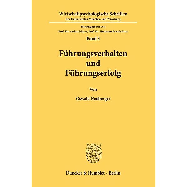 Führungsverhalten und Führungserfolg., Oswald Neuberger