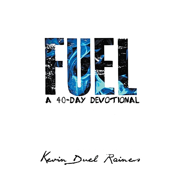 Fuel, Kevin Duel Raines