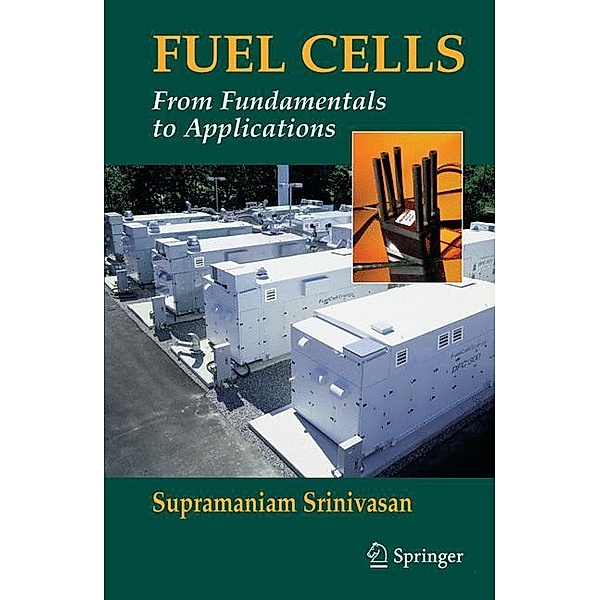 Fuel Cells, Supramaniam Srinivasan