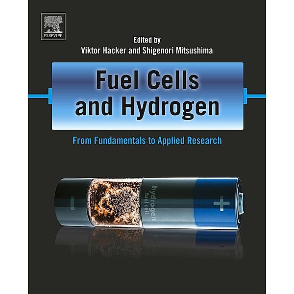 Fuel Cells and Hydrogen, Viktor Hacker, Shigenori Mitsushima