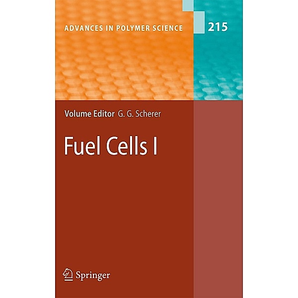 Fuel Cells I / Advances in Polymer Science Bd.215