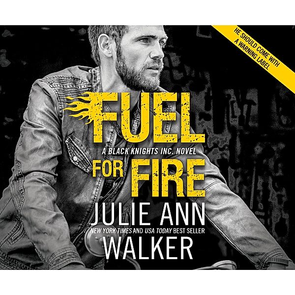 Fuel For Fire, Julie Ann Walker