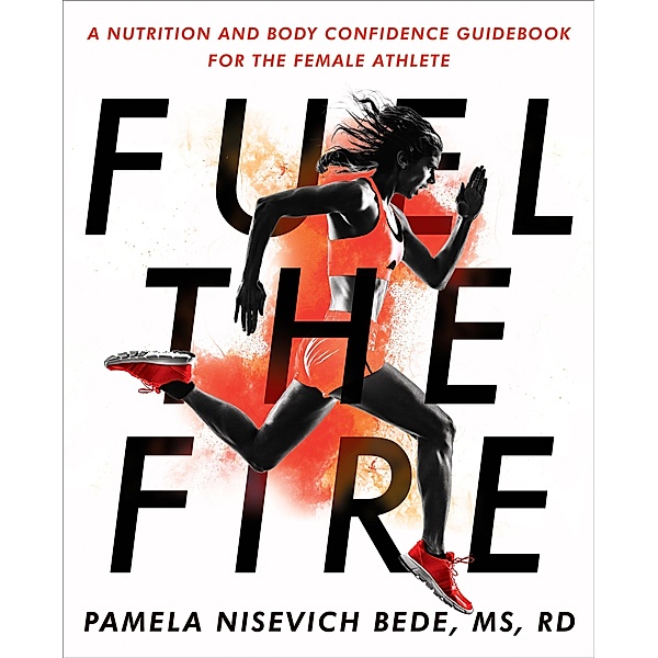 Fuel the Fire, Pamela Nisevich Bede