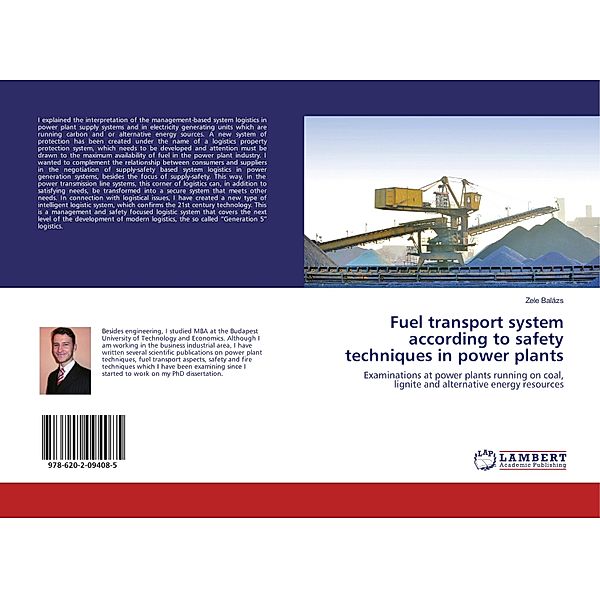 Fuel transport system according to safety techniques in power plants, Zele Balázs