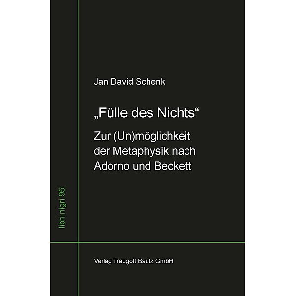Fülle des Nichts / libri nigri Bd.95, Jan David Schenk