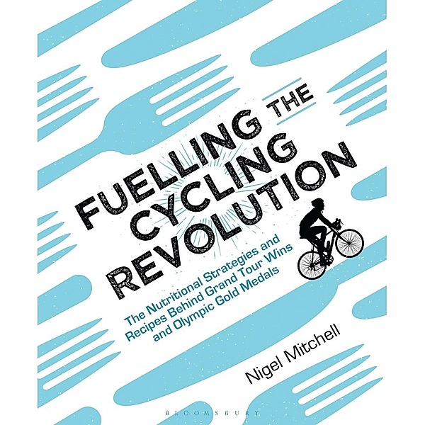 Fuelling the Cycling Revolution, Nigel Mitchell