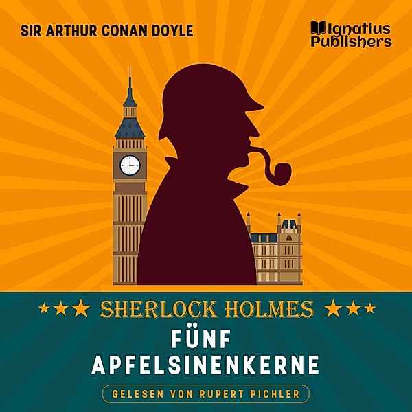 Fünf Apfelsinenkerne, Sir Arthur Conan Doyle