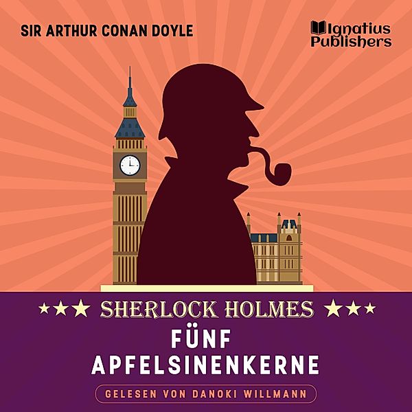 Fünf Apfelsinenkerne, Sir Arthur Conan Doyle