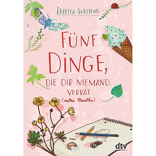 Fünf Dinge, die dir niemand verrät, Rebecca Westcott