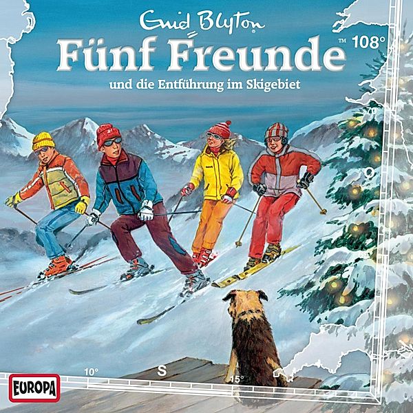 Fünf Freunde - 108 - Folge 108: Fünf Freunde und die Entführung im Skigebiet, Katrin McClean, Enid Blyton